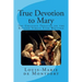 True Devotion to Mary