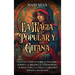 La magia popular y gitana: Una guía completa sobre el paganismo nórdico, la brujería, el curanderismo, la magia judía, la cábala, la brujería romaní y