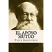 El Apoyo Mutuo (Spanish Edition)