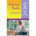 Animal Reiki: Using Energy to Heal the Animals in Your Life