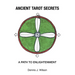 Ancient Tarot Secrets: A Path to Enlightenment