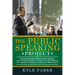 The Public Speaking Project: The Ultimate Guide to Effective Public Speaking: How to Develop Confidence, Overcome Your Public Speaking Fear, Analyze Y