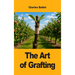 The Art of Grafting