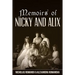 Memoirs of Nicky and Alix