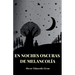 En Noches Oscuras de Melancolía