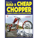 How to Build a Cheap Chopper