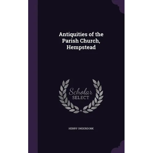 Antiquities of the Parish Church, Hempstead
