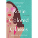 Rosie Colored Glasses
