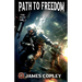 Path to Freedom: The Path, Book One