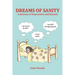 Dreams of Sanity: A Journey Through Depression and Beyond