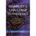 Disability's Challenge to Theology: Genes, Eugenics, and the Metaphysics of Modern Medicine