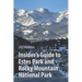 Insider's Guide to Estes Park and Rocky Mountain National Park