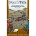Porch Talk: A Conversation about Archaeology in the Texas Panhandle