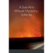 A Sue Ann Wheat Mystery: Inferno