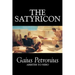 The Satyricon by Petronius Arbiter, Fiction, Classics