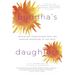 Buddha's Daughters: Teachings from Women Who Are Shaping Buddhism in the West