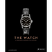 The Watch: A Twentieth Century Style History