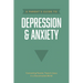 A Parent's Guide to Depression & Anxiety