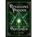 Professorium: Renaissance Paradox