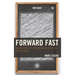 Forward Fast: Making Sense of Education in an Era of Rapid Change
