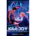 Killjoy: An MM Enemies to Lovers Sci-Fi Romance