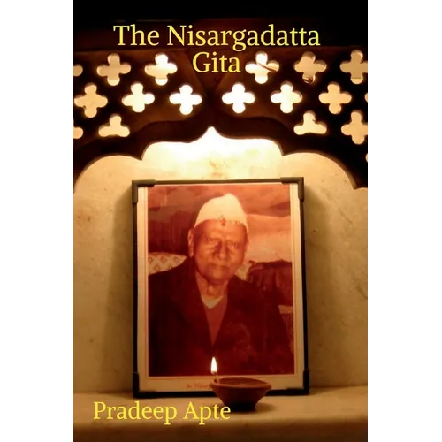The Nisargadatta Gita