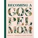 Becoming a Gospel Mom: A Workbook for Intentional Growth and Reflection