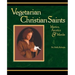 Vegetarian Christian Saints