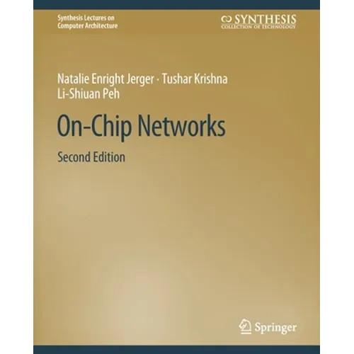 On-Chip Networks, Second Edition