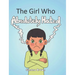 The Girl Who Absolutely Hated...