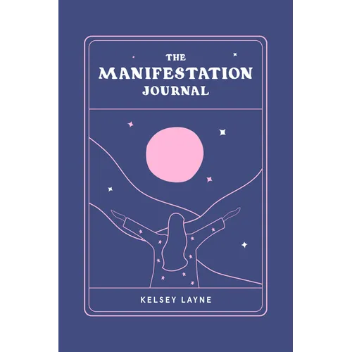 The Manifestation Journal