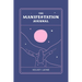 The Manifestation Journal