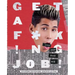 Get A F*ck!ng Job!