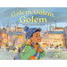 Golem, Golem, Golem: (Or How Chanukah Was Saved)