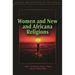 Women and New and Africana Religions