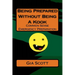Being Prepared Without Being A Kook: Common Sense Emergency Preparation