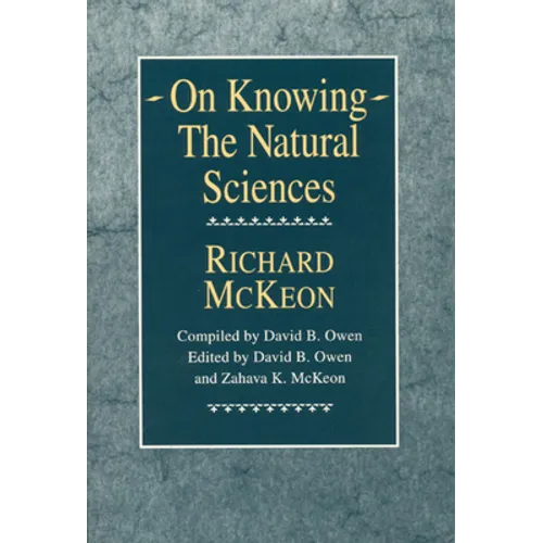 On Knowing--The Natural Sciences
