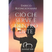 Ciò che serve è dentro di te (annotato)