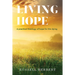 Living Hope: A Practical Theology of Hope for the Dying