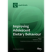 Improving Adolescent Dietary Behaviour