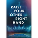 Raise Your Other Right Hand
