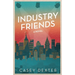 Industry Friends