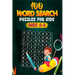 100 Word Search Puzzles for Kids ages 6-8
