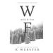 Wild and Free: Collector's Edition