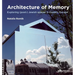 Architecture of Memory: Exploring (Post-) Jewish Spaces in Eastern Europe