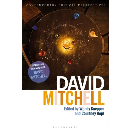 David Mitchell: Contemporary Critical Perspectives