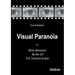 Visual Paranoia in Rear Window, Blow-Up and The Truman Show.