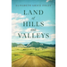 Land of Hills and Valleys