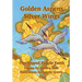 Golden Aspens Silver Wings: Our Shared Fragile Earth