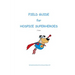 Field Guide for Hospice Superheroes